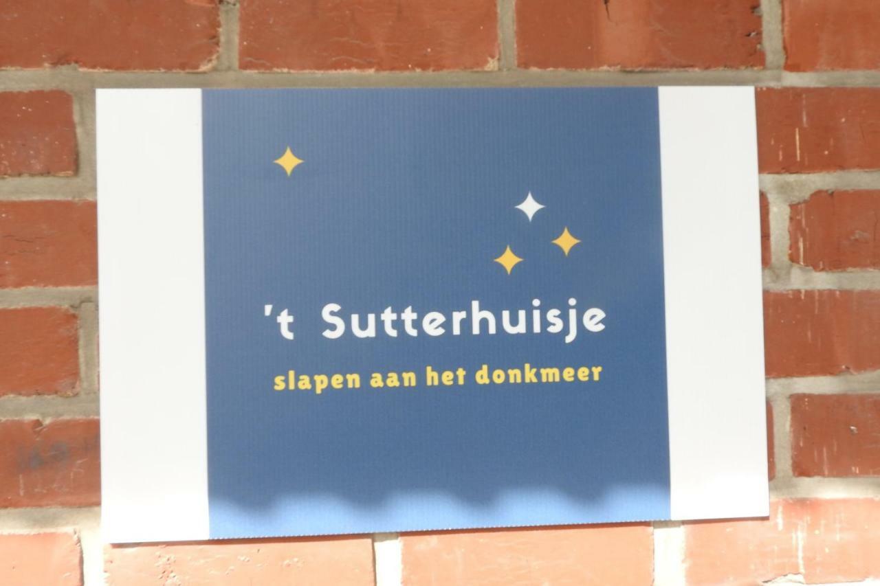 T Sutterhuisje, Zalig Slapen Aan Het Donkmeer Eksteriør billede